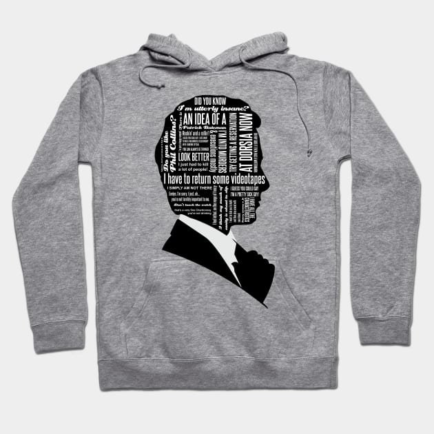 Patrick Bateman Quotes Hoodie by Meta Cortex